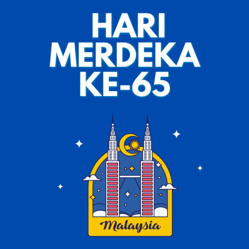 Selamat Menyambut Hari Merdeka Ke-65